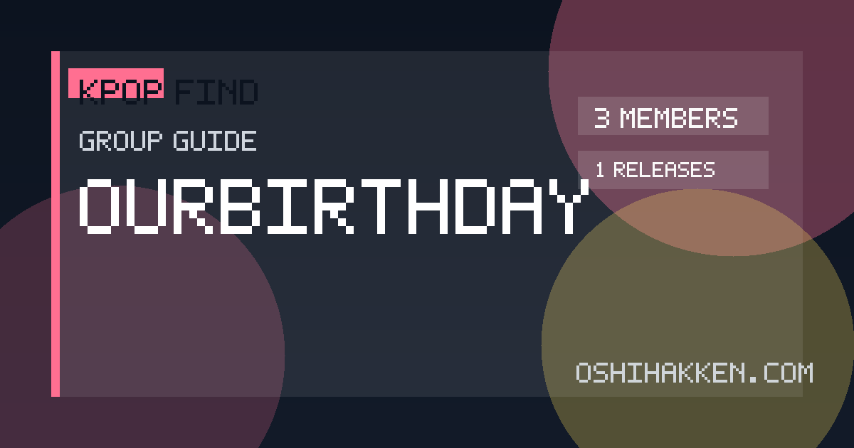 OURBIRTHDAY