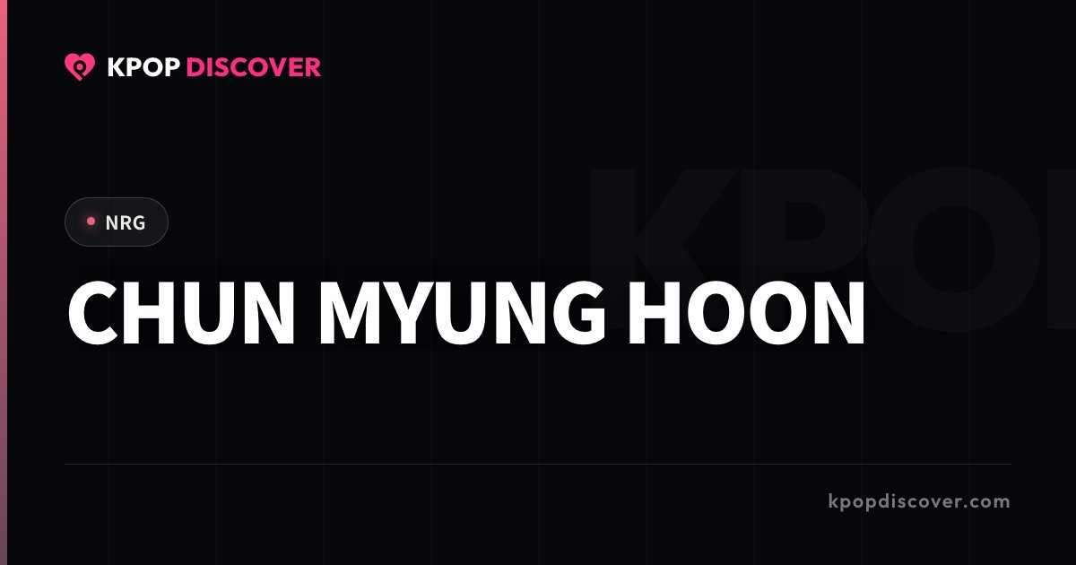 CHUN MYUNG HOON
